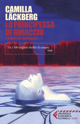 La principessa di ghiaccio. I delitti di Fj&auml;llbacka