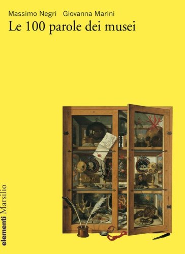 Le 100 parole dei musei