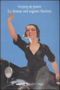 Le donne nel regime fascista