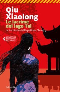 Le lacrime del lago Tai. Le inchieste dell'ispettore Chen
