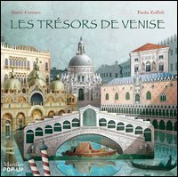Les tr&eacute;sors de Venise. Libro pop-up