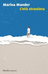 L'et&agrave; straniera