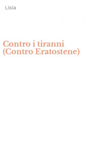 Contro i tiranni (Contro Eratostene)