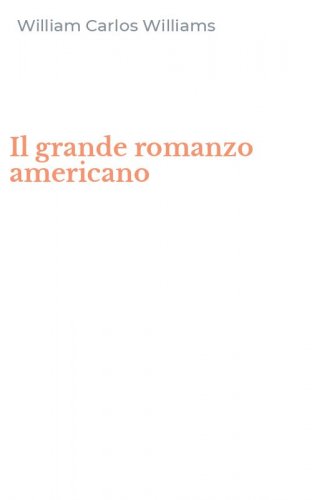 Il grande romanzo americano