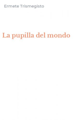 La pupilla del mondo