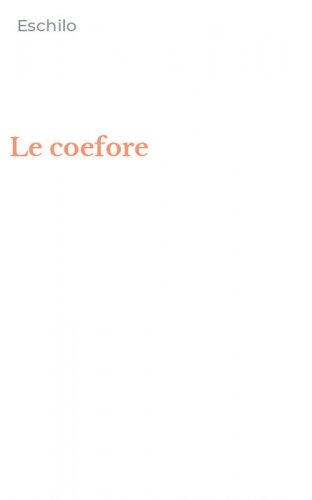 Le coefore