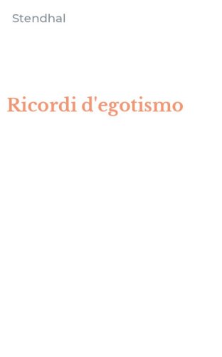 Ricordi d'egotismo