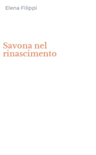 Savona nel rinascimento