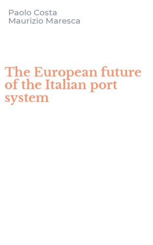 The European future of the Italian port system