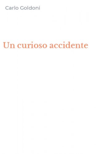 Un curioso accidente