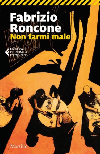 Non farmi male. Le inchieste del cronista vinaio