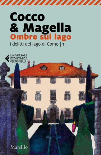 Ombre sul lago. I delitti del lago di Como