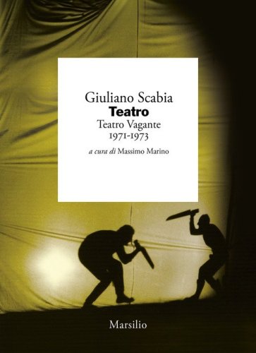 Teatro. Teatro Vagante 1971-1973