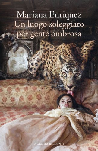 Un luogo soleggiato per gente ombrosa