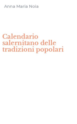 Calendario salernitano delle tradizioni popolari