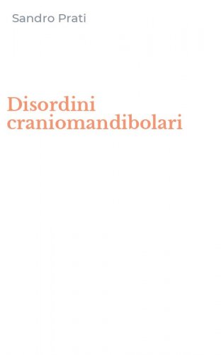 Disordini craniomandibolari
