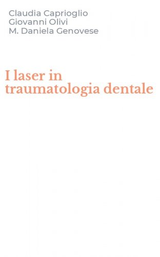 I laser in traumatologia dentale