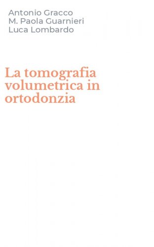 La tomografia volumetrica in ortodonzia