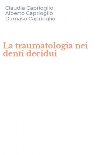 La traumatologia nei denti decidui
