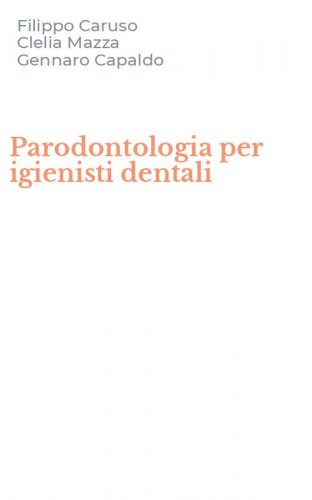 Parodontologia per igienisti dentali