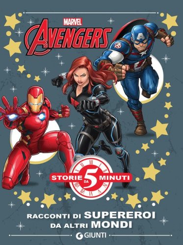 Avengers. Racconti di supereroi da altri mondi