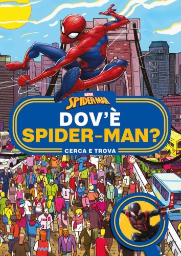 Dov'&egrave; Spider-man? Cerca e trova