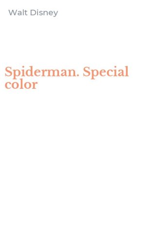 Spiderman. Special color