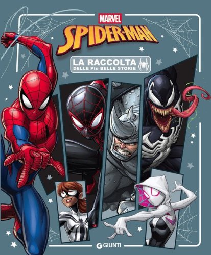 Spider-man. La raccolta delle pi&ugrave; belle storie