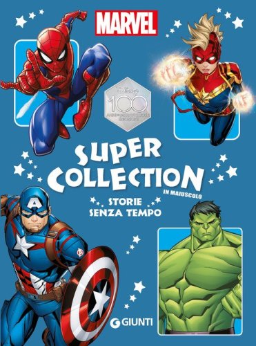 Storie senza tempo. Marvel. Super collection