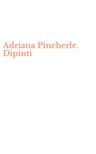 Adriana Pincherle. Dipinti