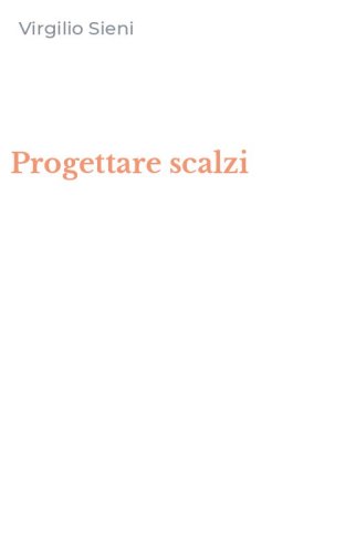 Progettare scalzi