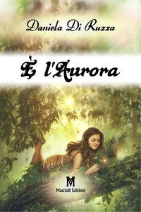 &Egrave; l'aurora
