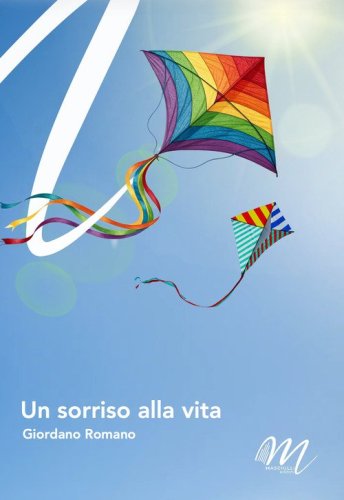 Un sorriso alla vita