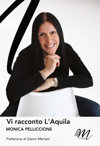 Vi racconto L'Aquila