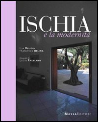 Ischia e la modernit&agrave;