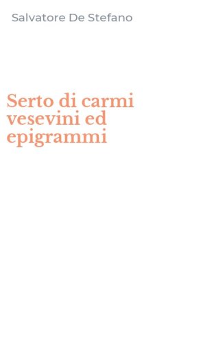 Serto di carmi vesevini ed epigrammi