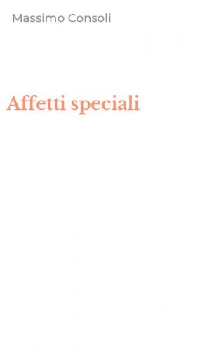 Affetti speciali