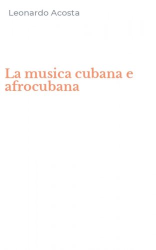 La musica cubana e afrocubana