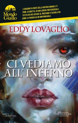 Ci vediamo all'inferno. Squadra Speciale Vi.D.