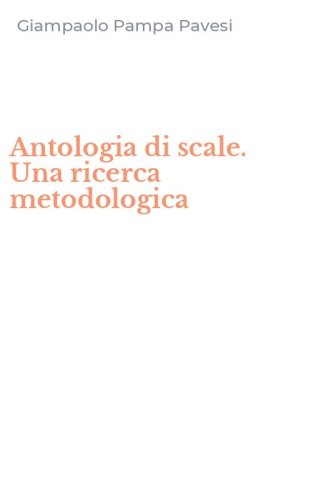 Antologia di scale. Una ricerca metodologica