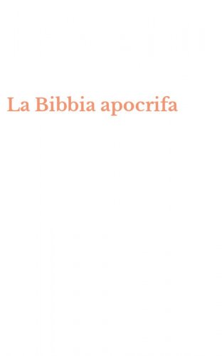 La Bibbia apocrifa