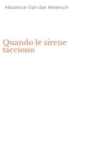 Quando le sirene tacciono
