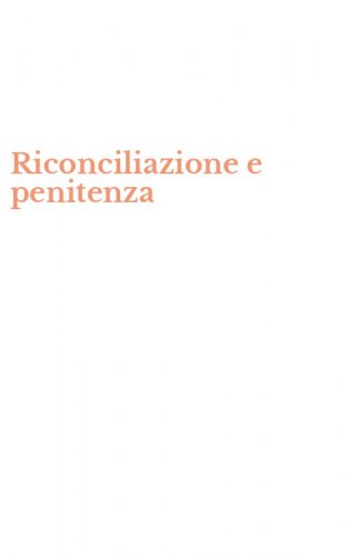 Riconciliazione e penitenza