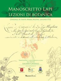 Manoscritto Lapi. Lezioni di botanica. Ospedale di Santa Maria Nuova, giugno 1776