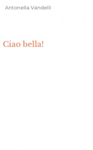 Ciao bella!
