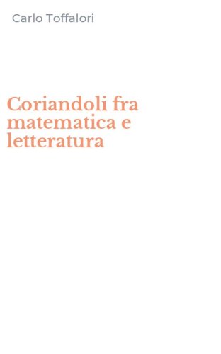 Coriandoli fra matematica e letteratura