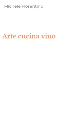Arte cucina vino