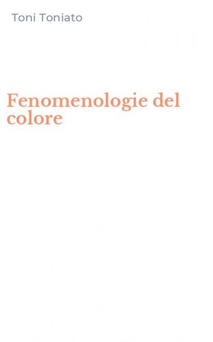 Fenomenologie del colore
