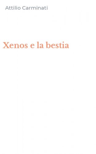 Xenos e la bestia