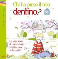 Chi ha preso il mio dentino? La vera storia di dove vanno i dentini una volta caduti